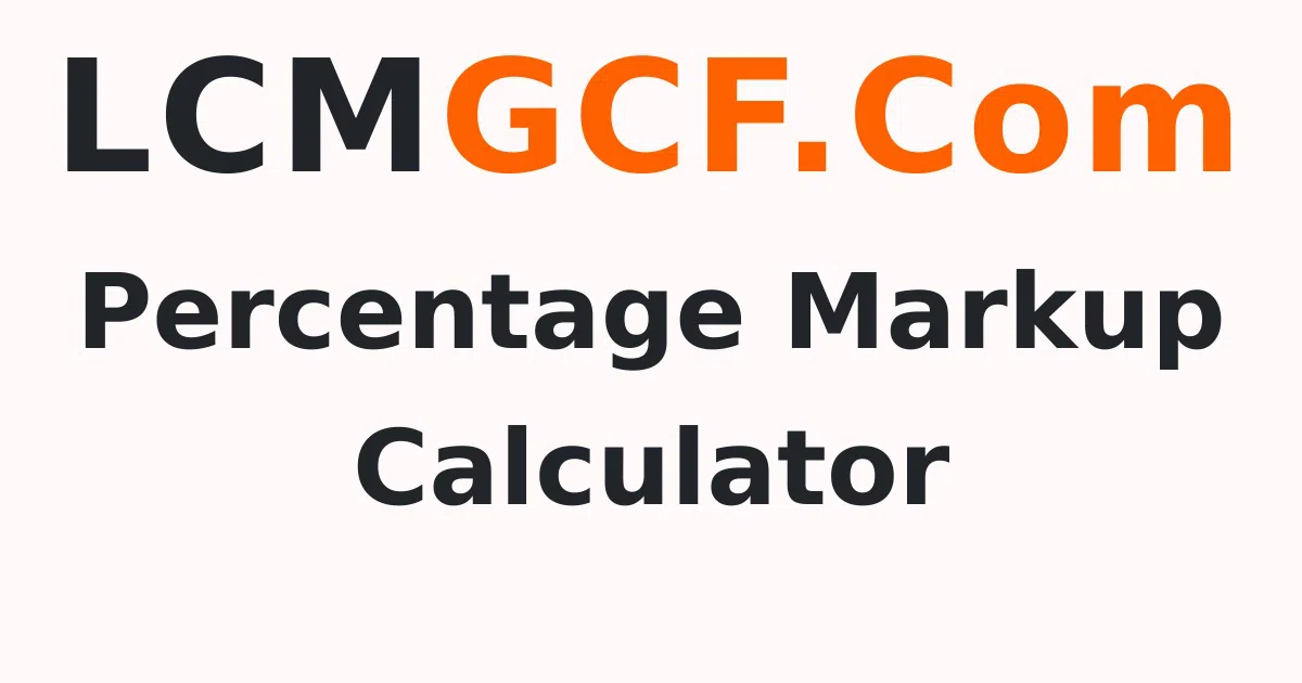 Percentage Markup Calculator