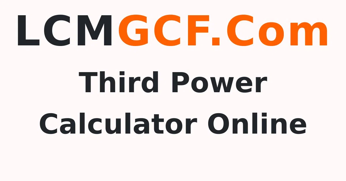 Third Power Calculator Online