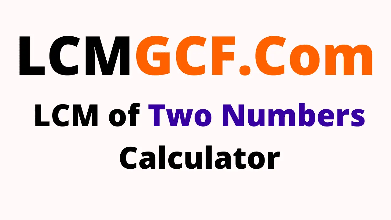 LCM of two Numbers Calculator